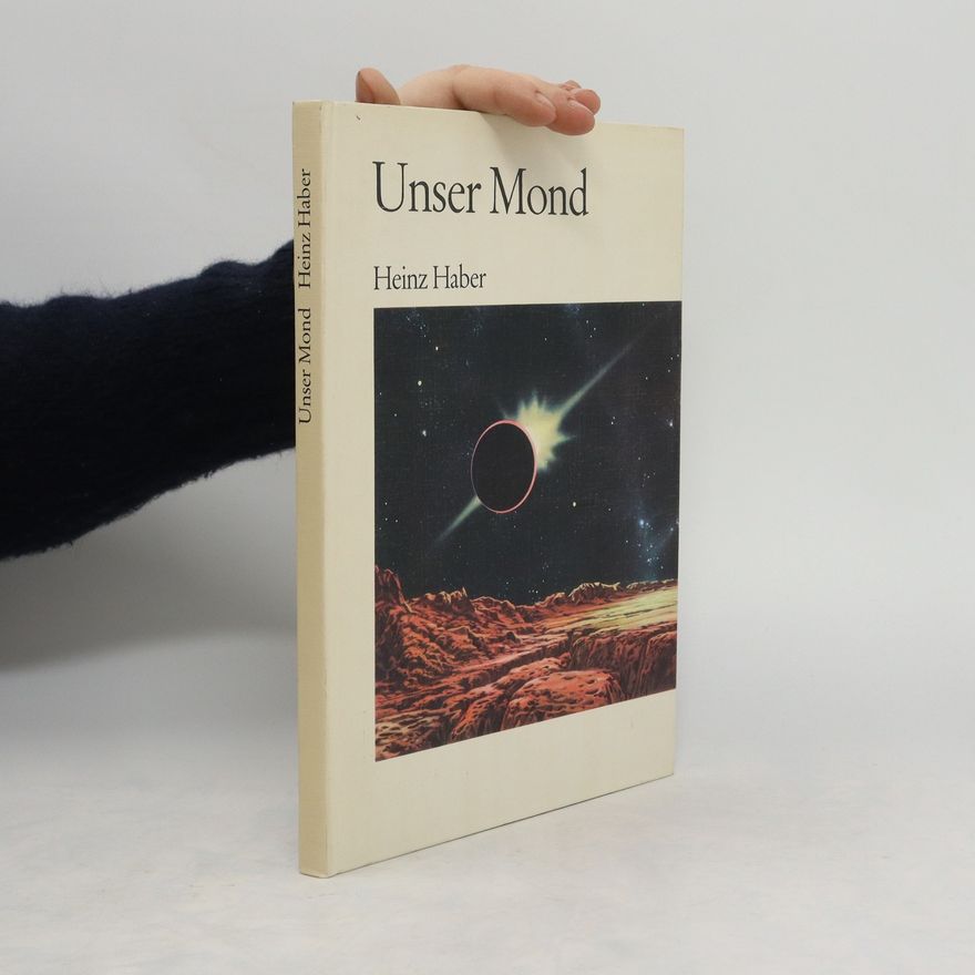 Heinz Haber Unser Mond