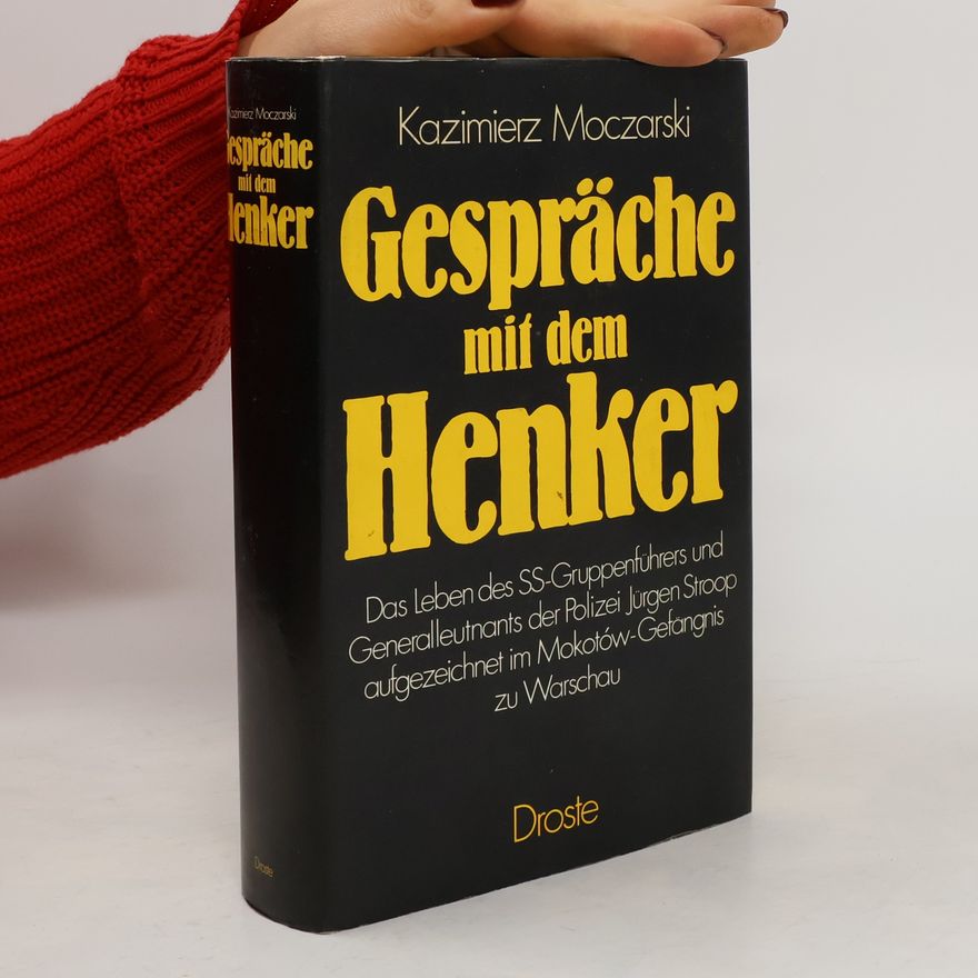 Kazimierz Moczarski Gespräche mit dem Henker
