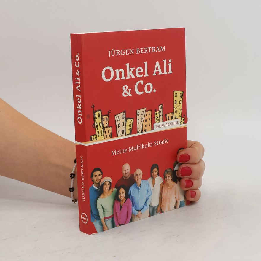 Jürgen Bertram Onkel Ali & Co.