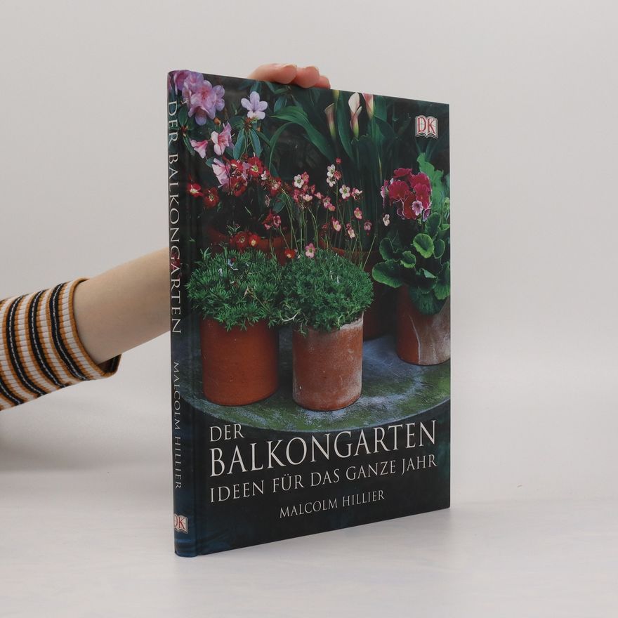 Malcolm Hillier Der Balkongarten