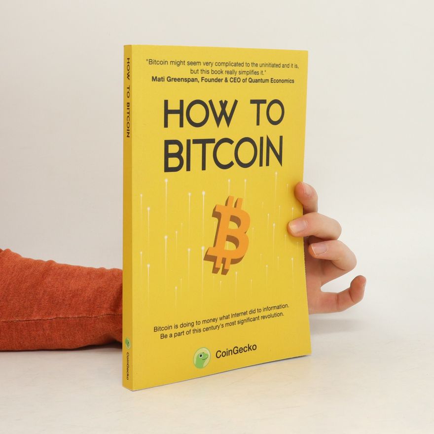 Collectif d'auteurs How to Bitcoin