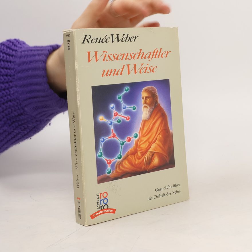 Renée Weber Wissenschaftler und Weise