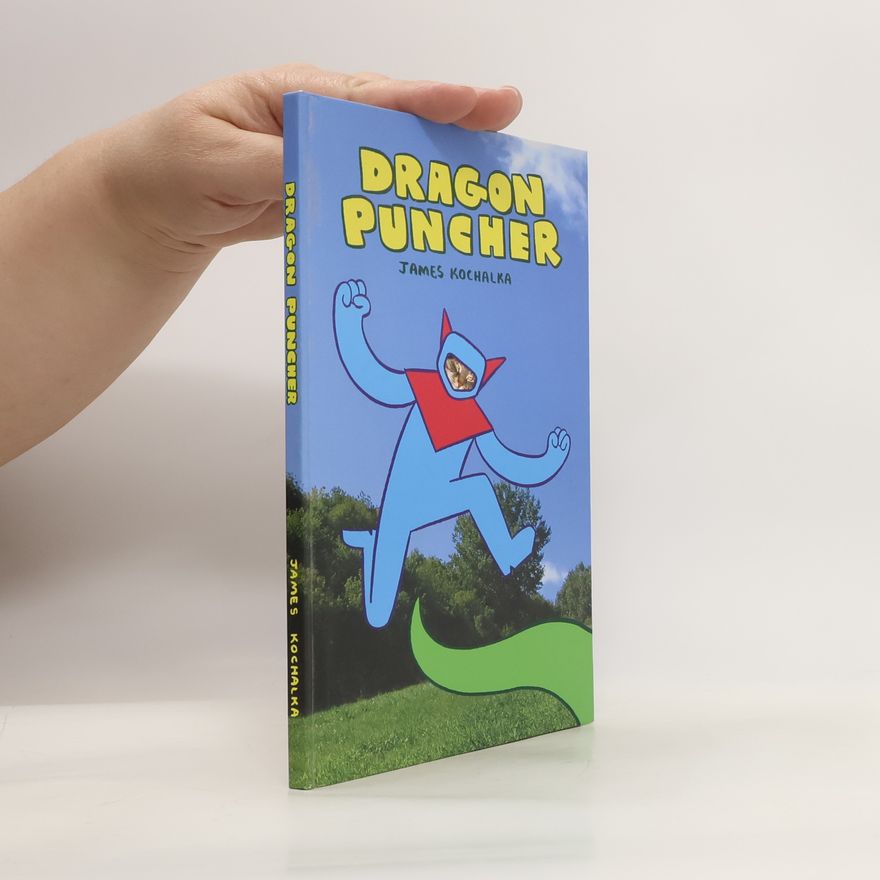 James Kochalka Dragon Puncher Book 1