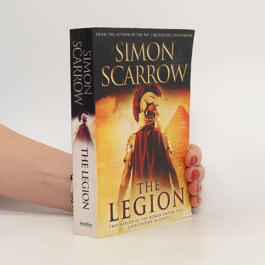 Simon Scarrow The Legion