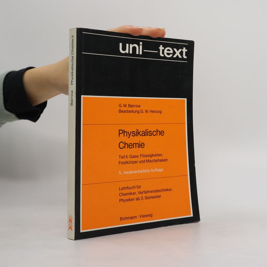 Gordon M. Barrow Physikalische Chemie 2