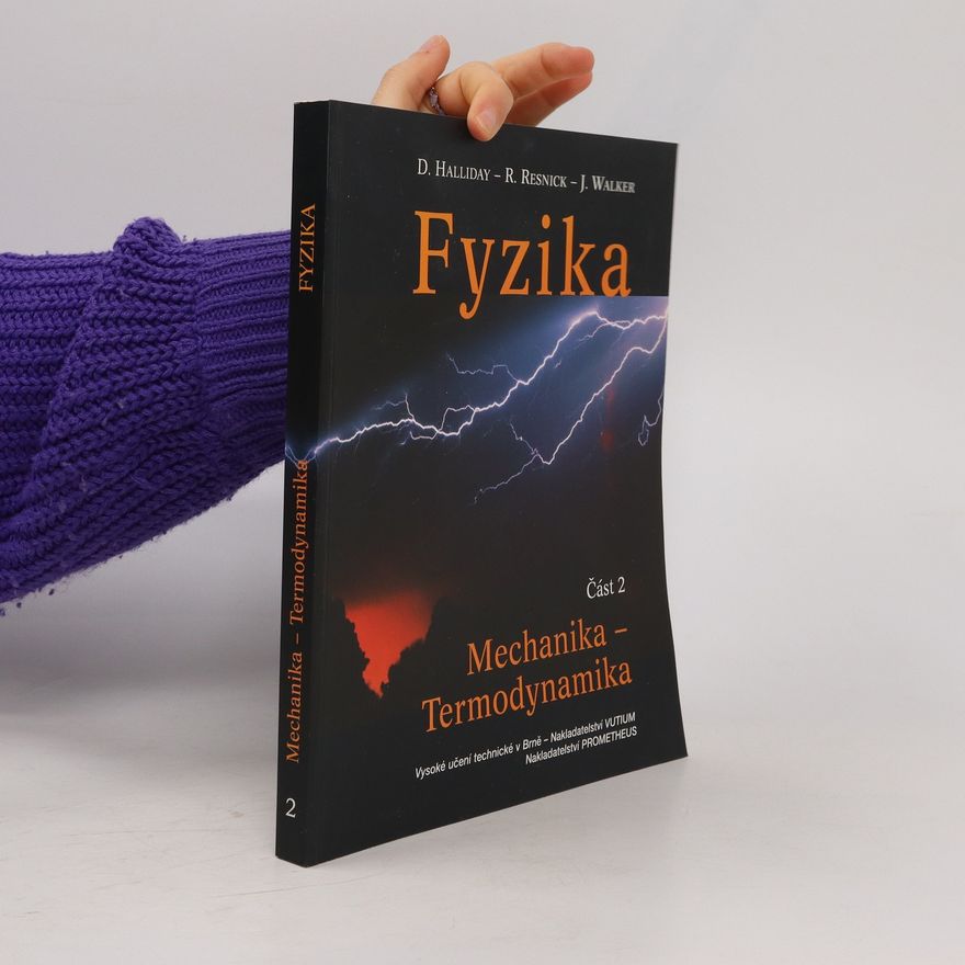 Kolektiv autorů Fyzika: Část 2: Mechanika-termodynamika