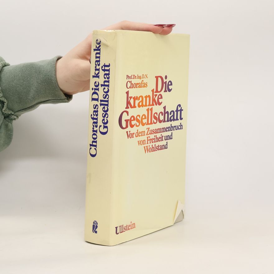 Dimitris N. Chorafas Die kranke Gesellschaft