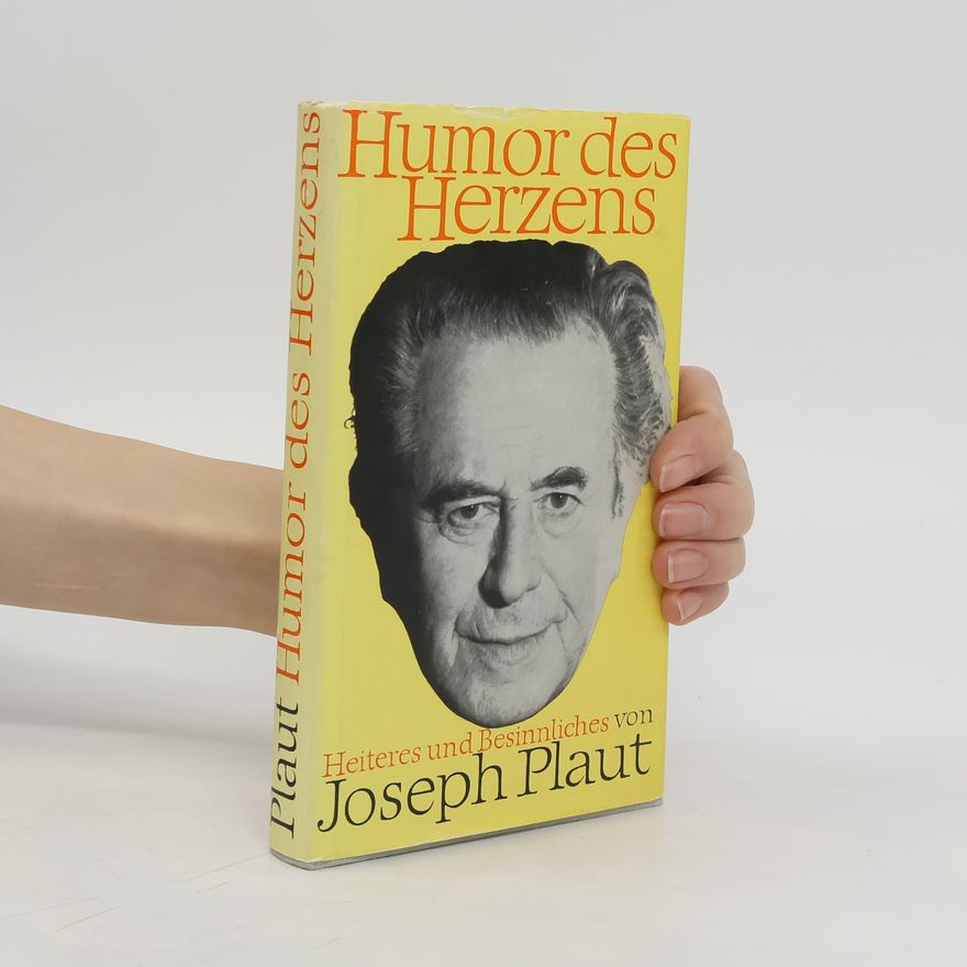 Joseph Plaut Humor des Herzens