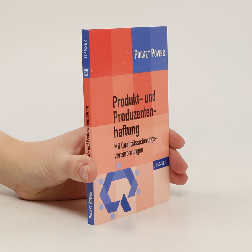 Jürgen Ensthaler Produkt- und Produzentenhaftung