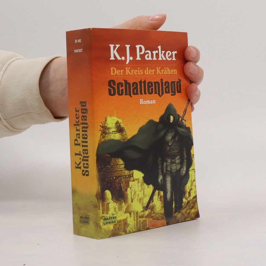 K. J. Parker Schattenjagd
