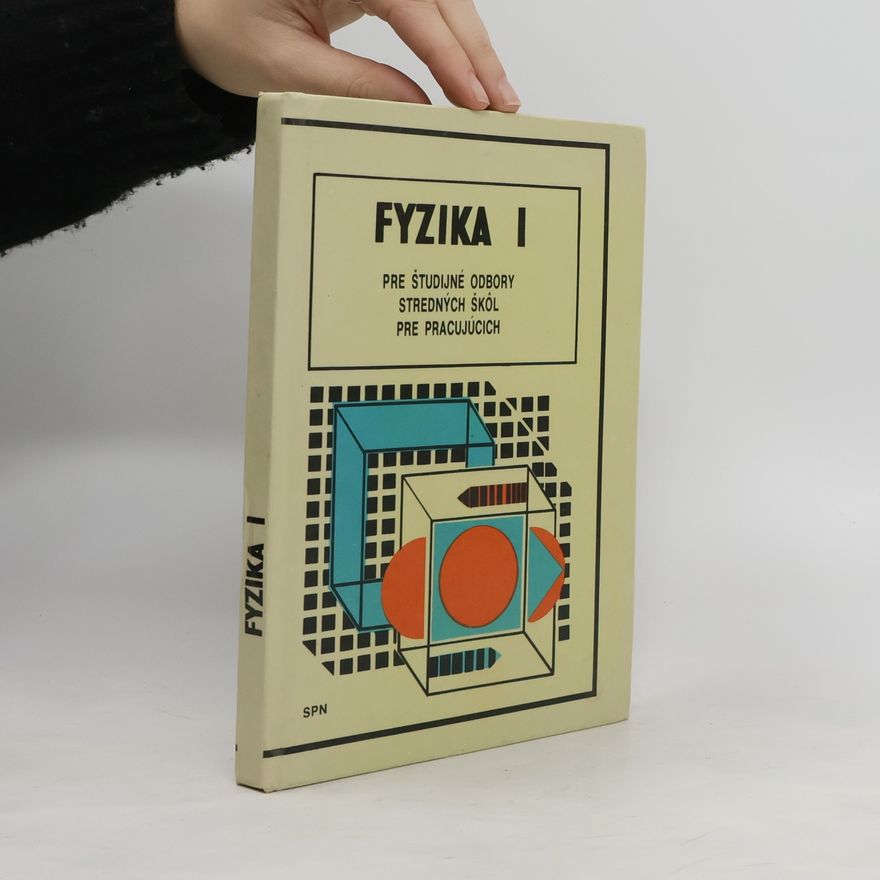 Collectif d'auteurs Fyzika I.