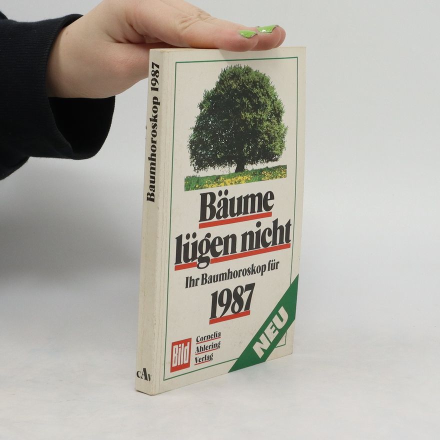 Autorenkollektiv Bäume lügen nicht