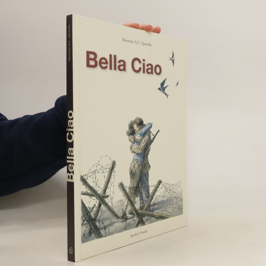 Maurizio A. C. Quarello Bella Ciao