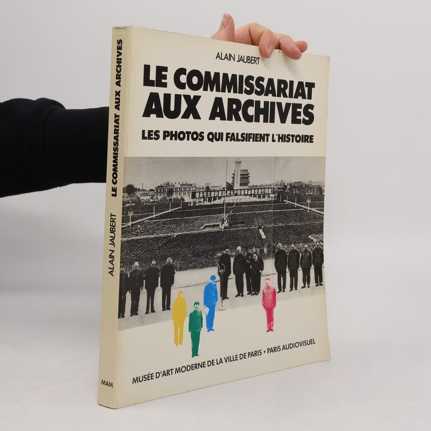 Alain Jaubert Le commissariat aux archives
