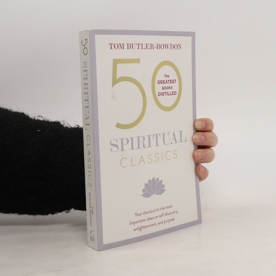 Tom Butler-Bowdon 50 Spiritual Classics