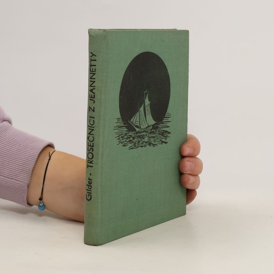 William H. Gilder Trosečníci z Jeannetty