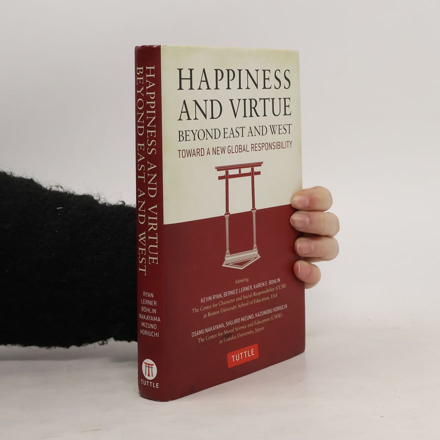 Osamu Nakayama Happiness and Virtue Beyond East and West