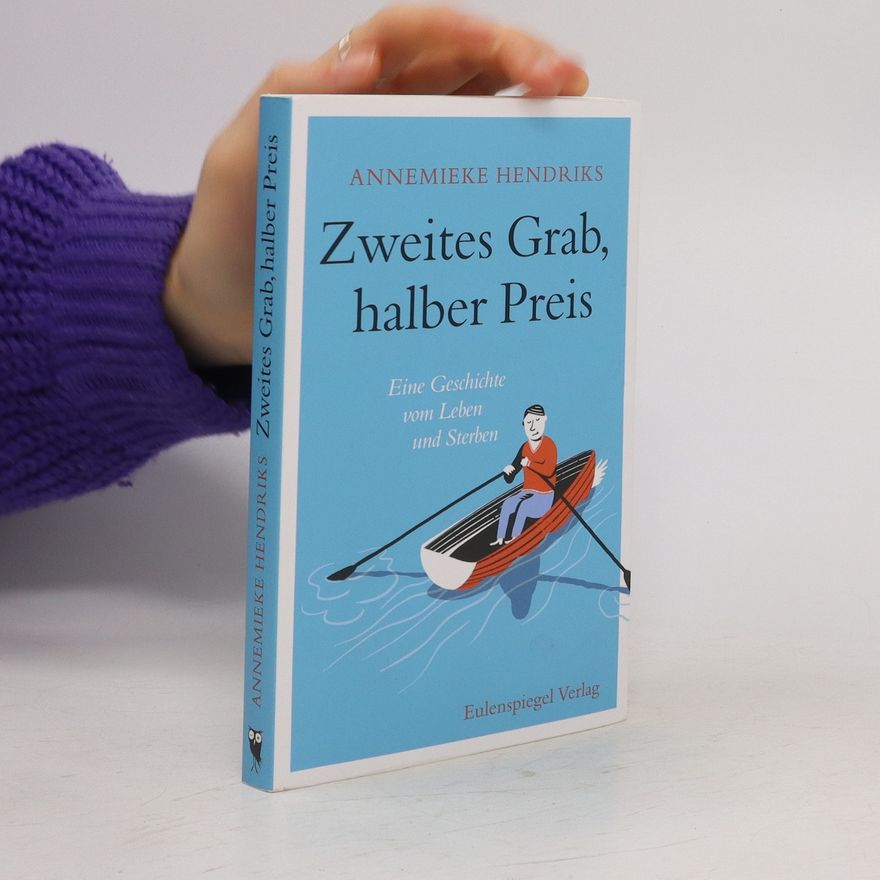 Annemieke Hendriks Zweites Grab, halber Preis