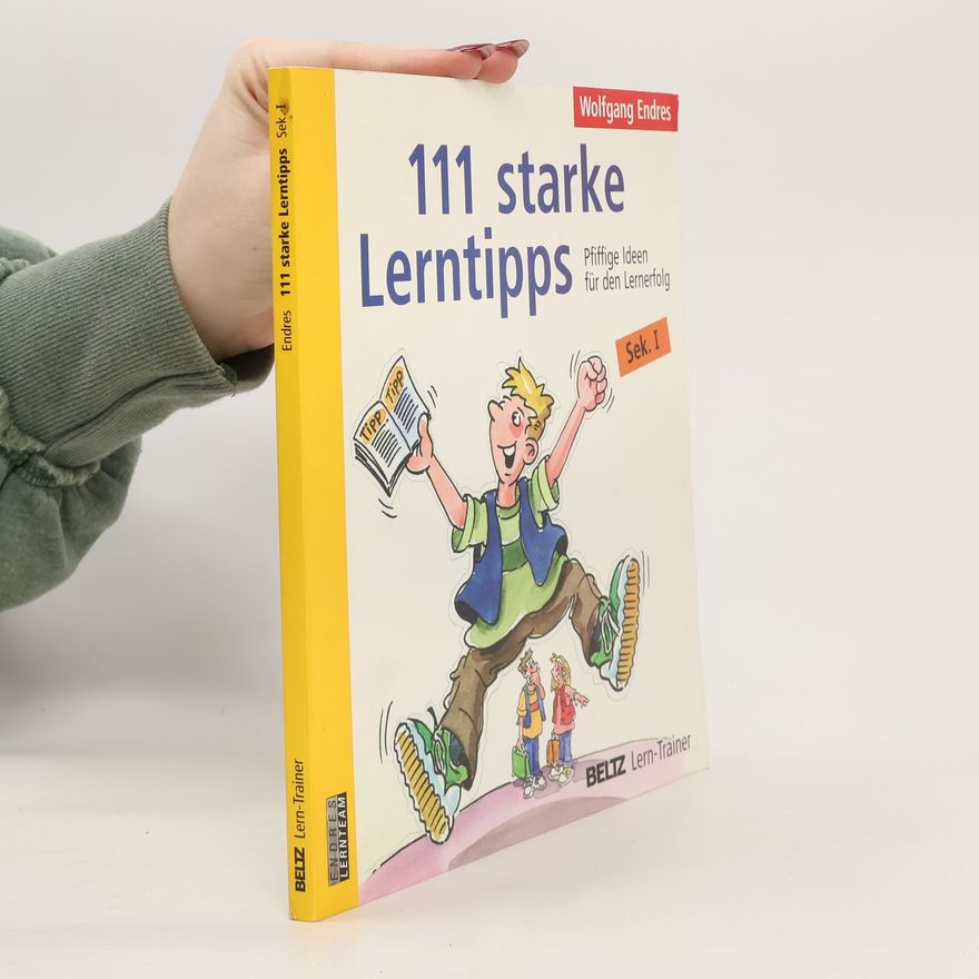 Wolfgang Endres 111 starke Lerntipps