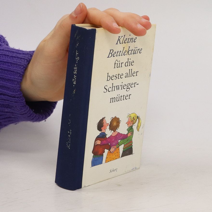 Various authors Kleine Bettlektüre für die beste aller Schwiegermütter