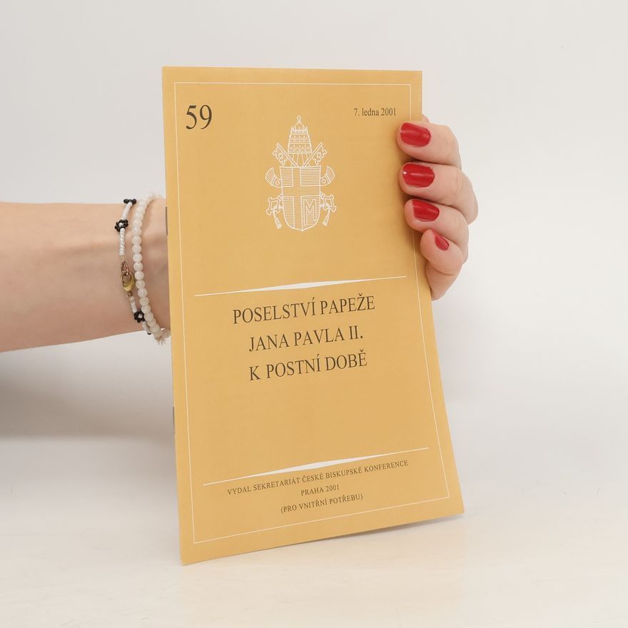 Kolektiv autorů Poselství papeže Jana Pavla II. k postní době