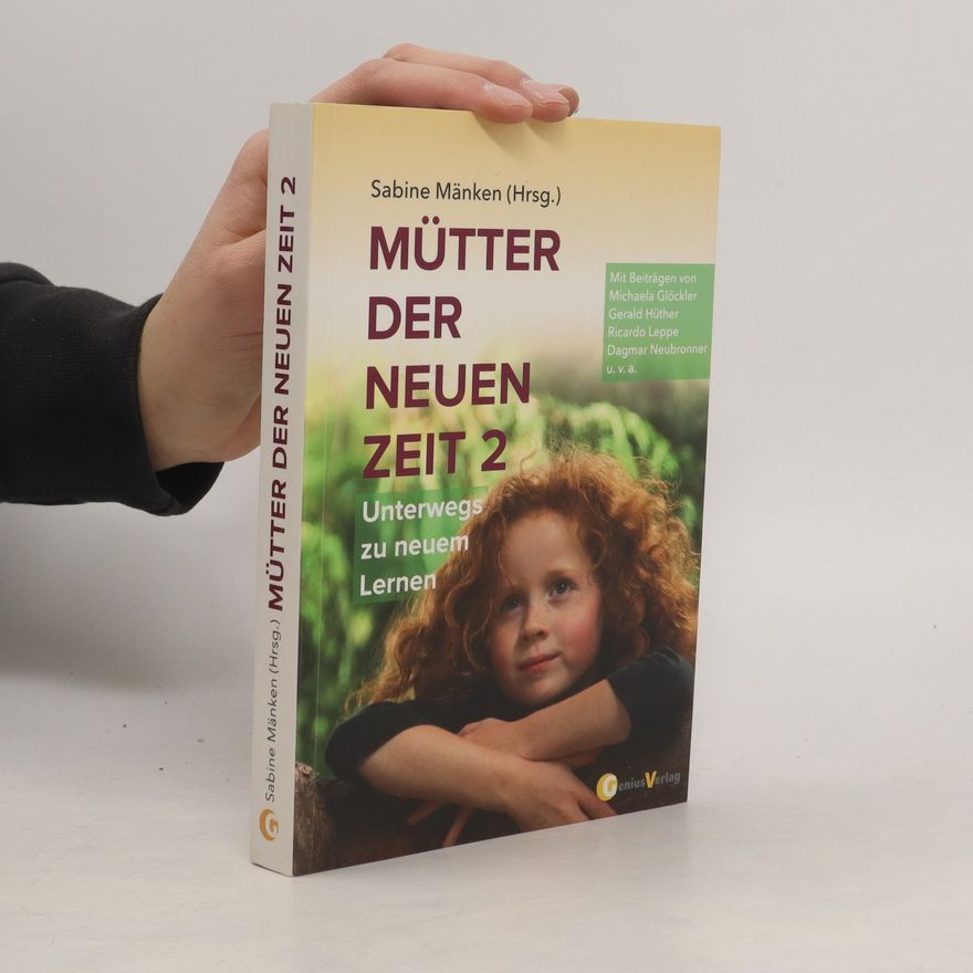 Sabine Mänken Mütter der Neuen Zeit 2