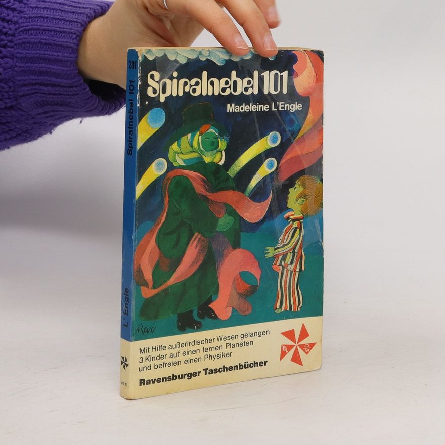 Madeleine L'Engle Spiralnebel 101.