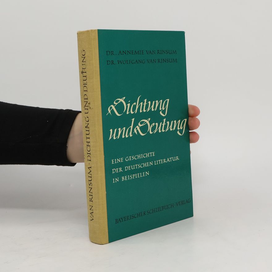Annemarie van Rinsum Dichtung und Deutung