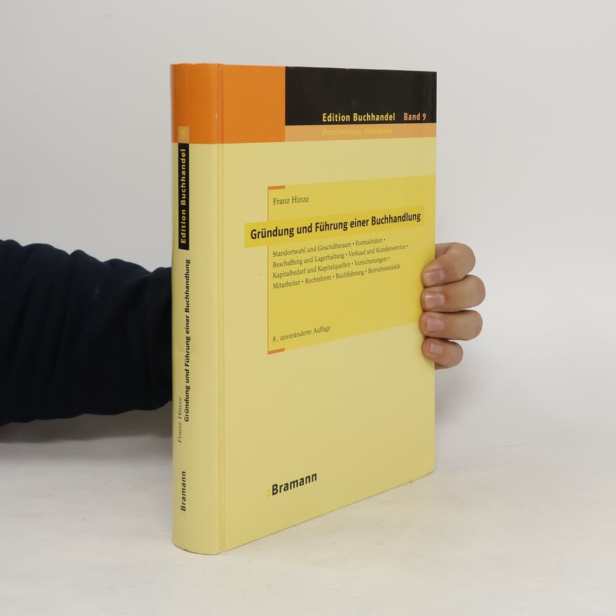 Franz Hinze Gründung und Führung einer Buchhandlung