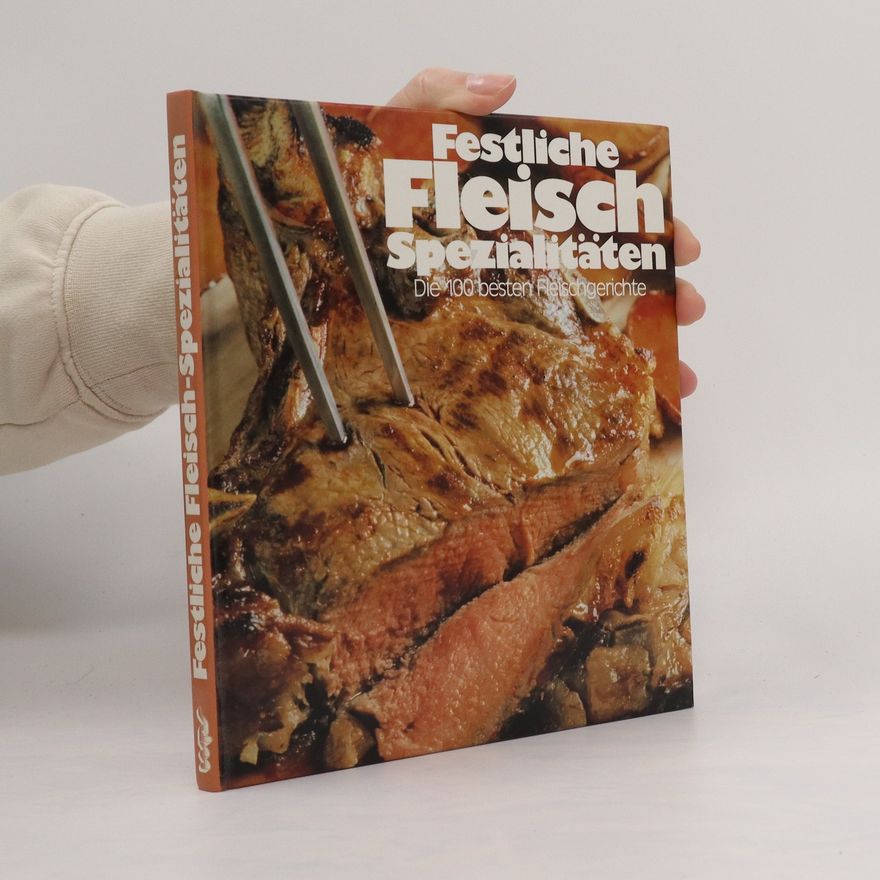 Autorenkollektiv Festliche Fleischspezialitäten