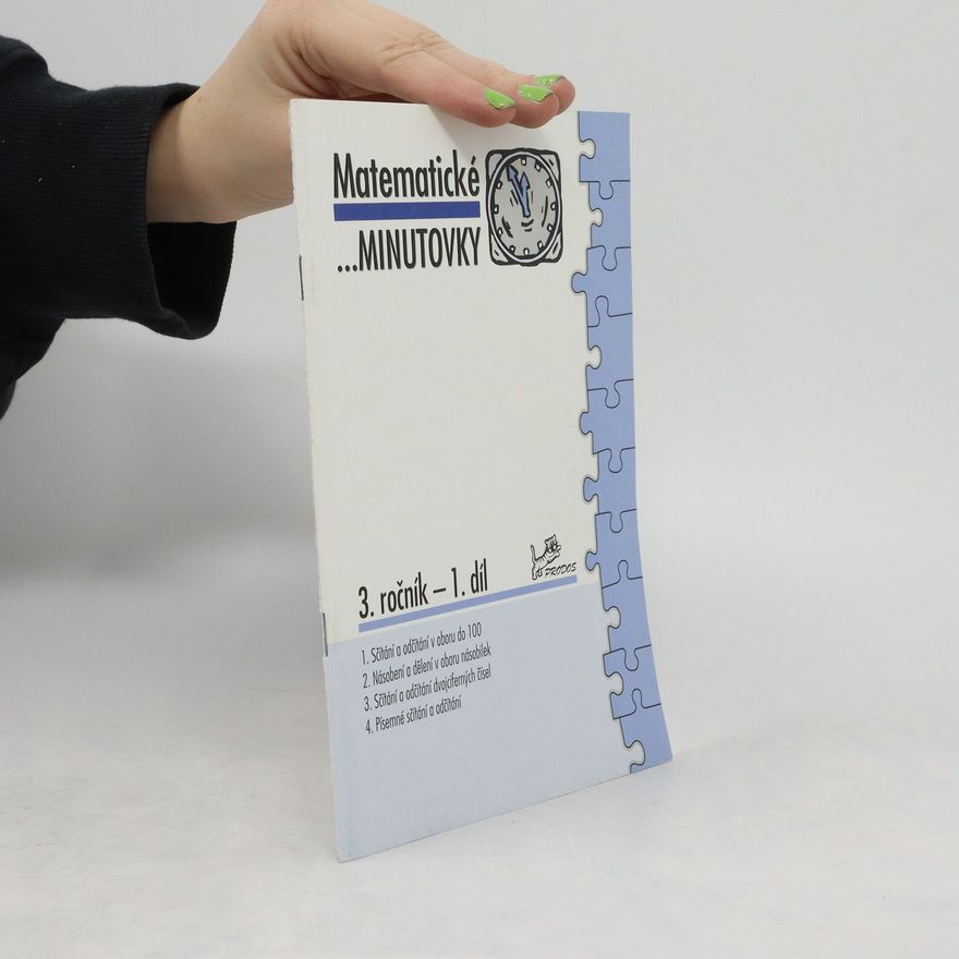 Hana Mikulenková Matematické -minutovky : 3. ročník. Díl 1