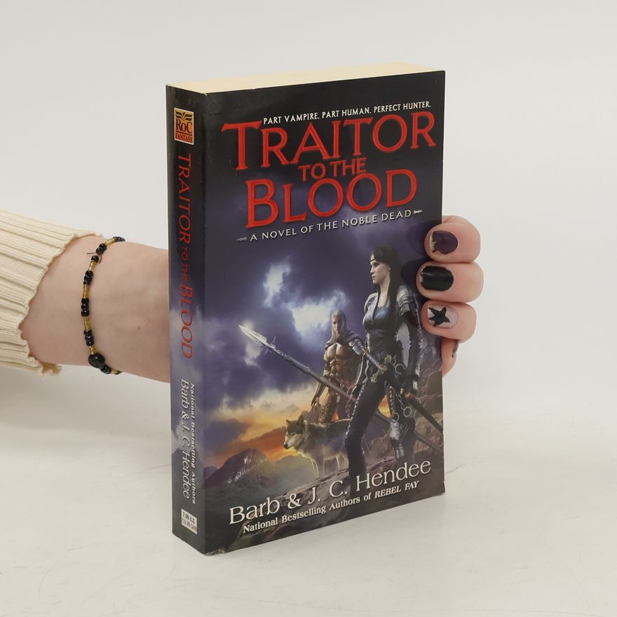 Barb Hendee Traitor to the Blood