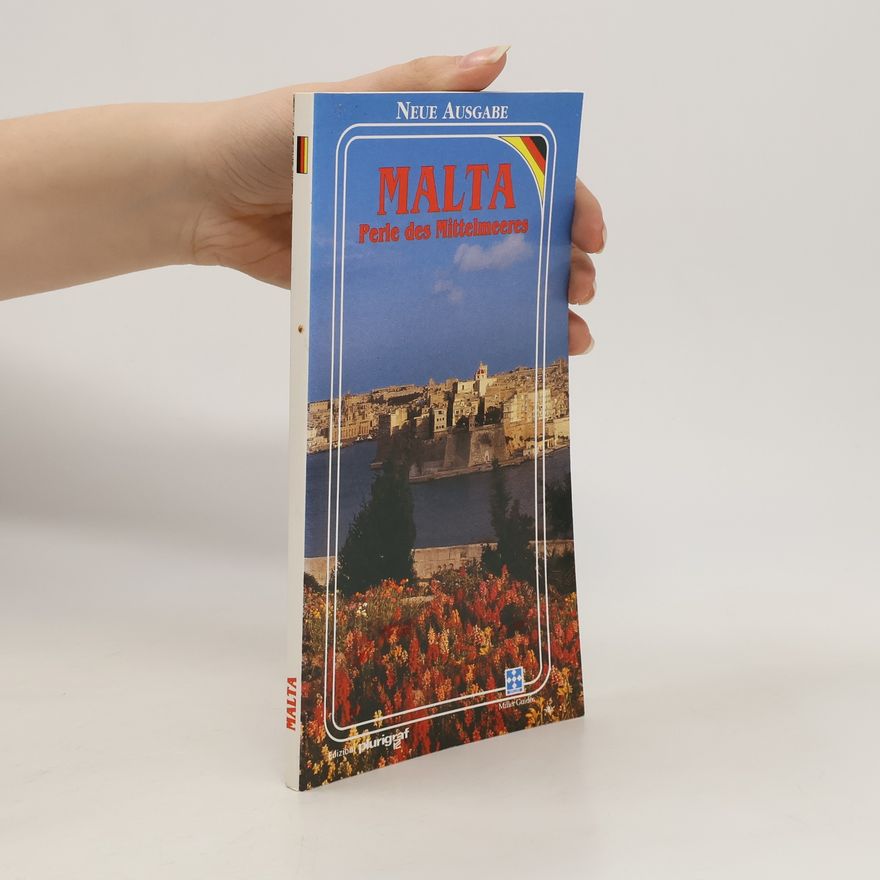 Autorenkollektiv Malta. Perle des mettelmeeres.