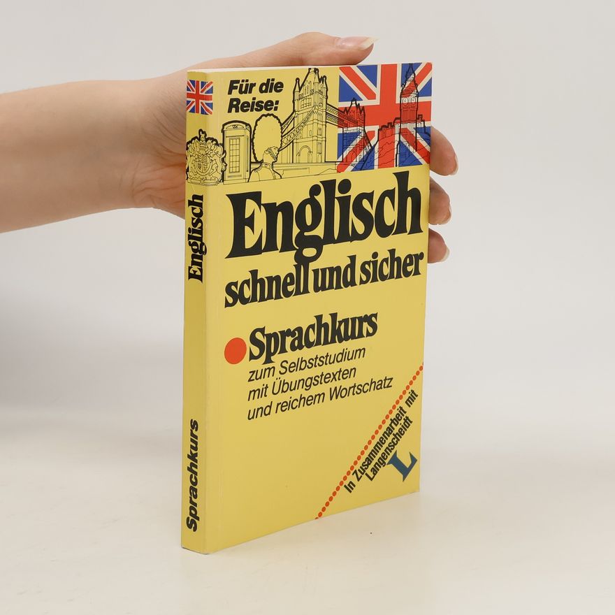 René J. Quinault Englisch schnell und sicher. Sprachkurs