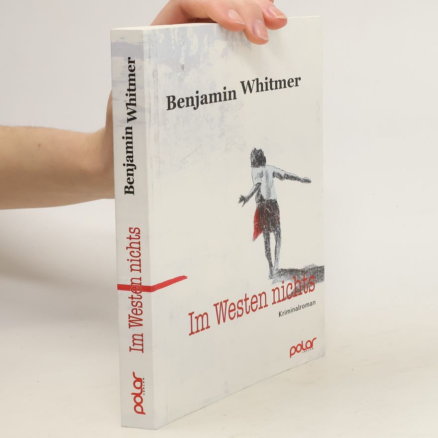 Benjamin Whitmer Im Westen nichts
