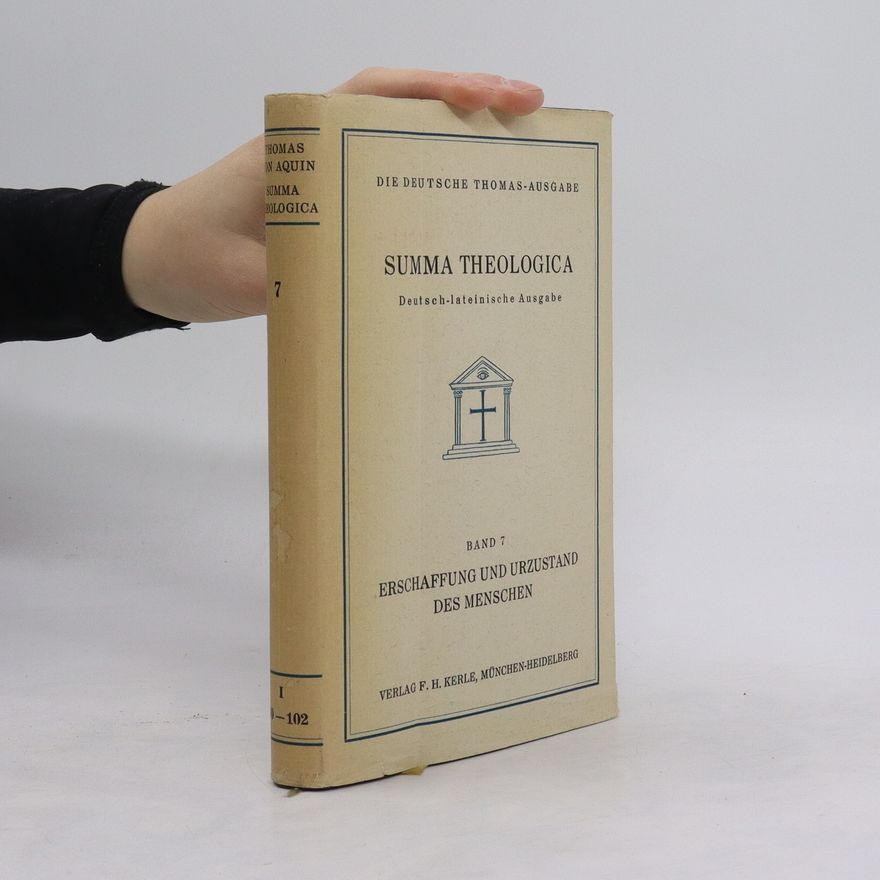 Tomáš Akvinský Summa Theologica, Band 7