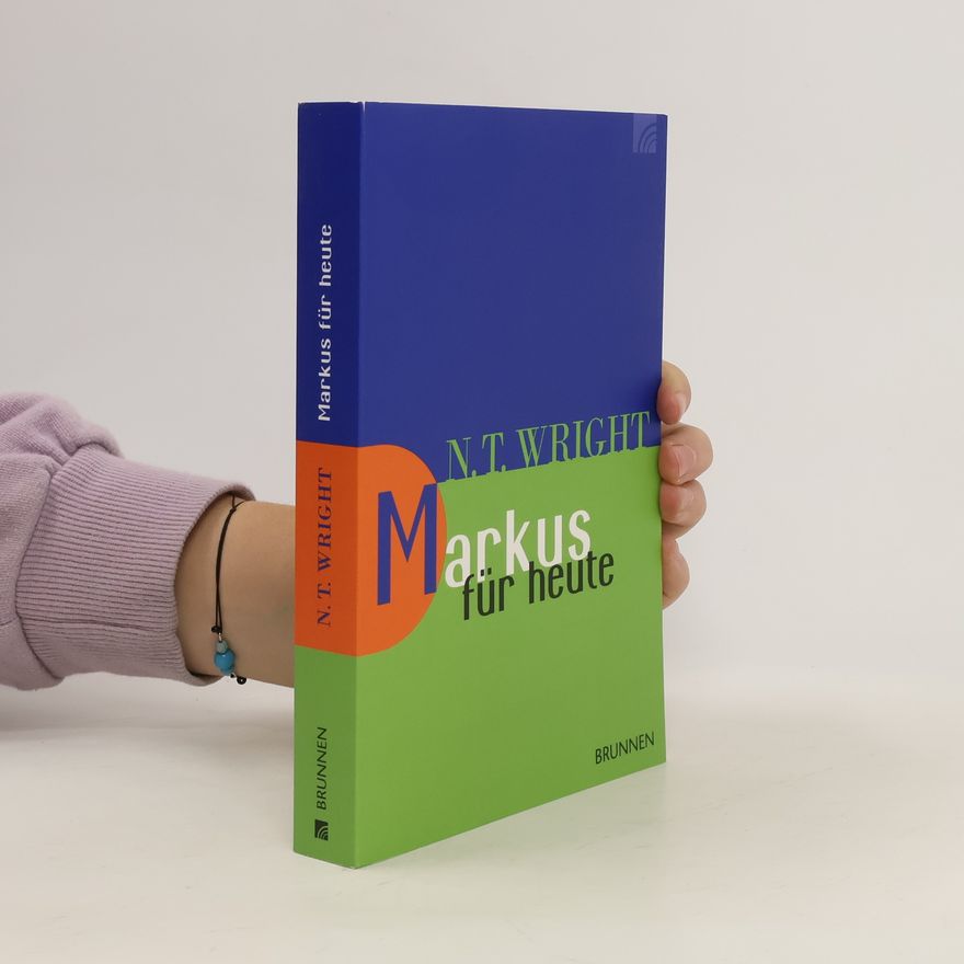 N. T. Wright Markus für heute