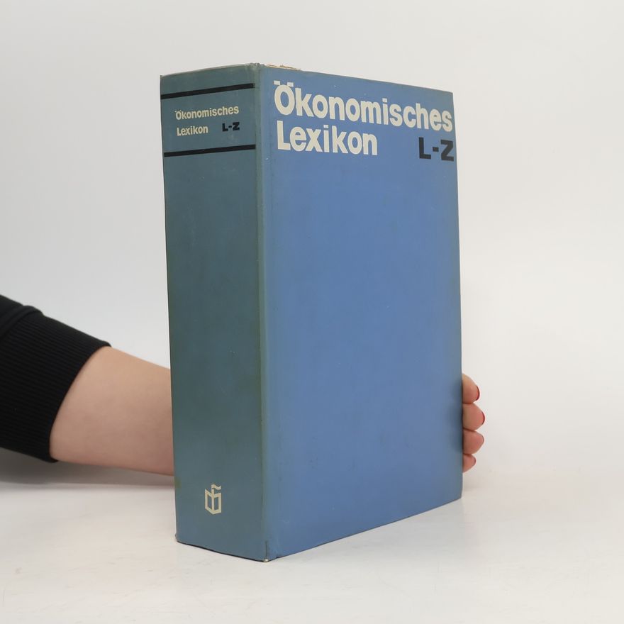 Autorenkollektiv Ökonomisches Lexikon L-Z