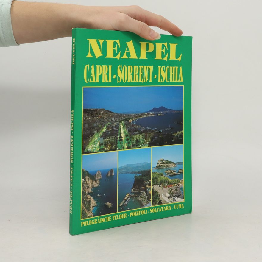 Autorenkollektiv Neapel. Capri, Sorent, Ischia. Deutsch