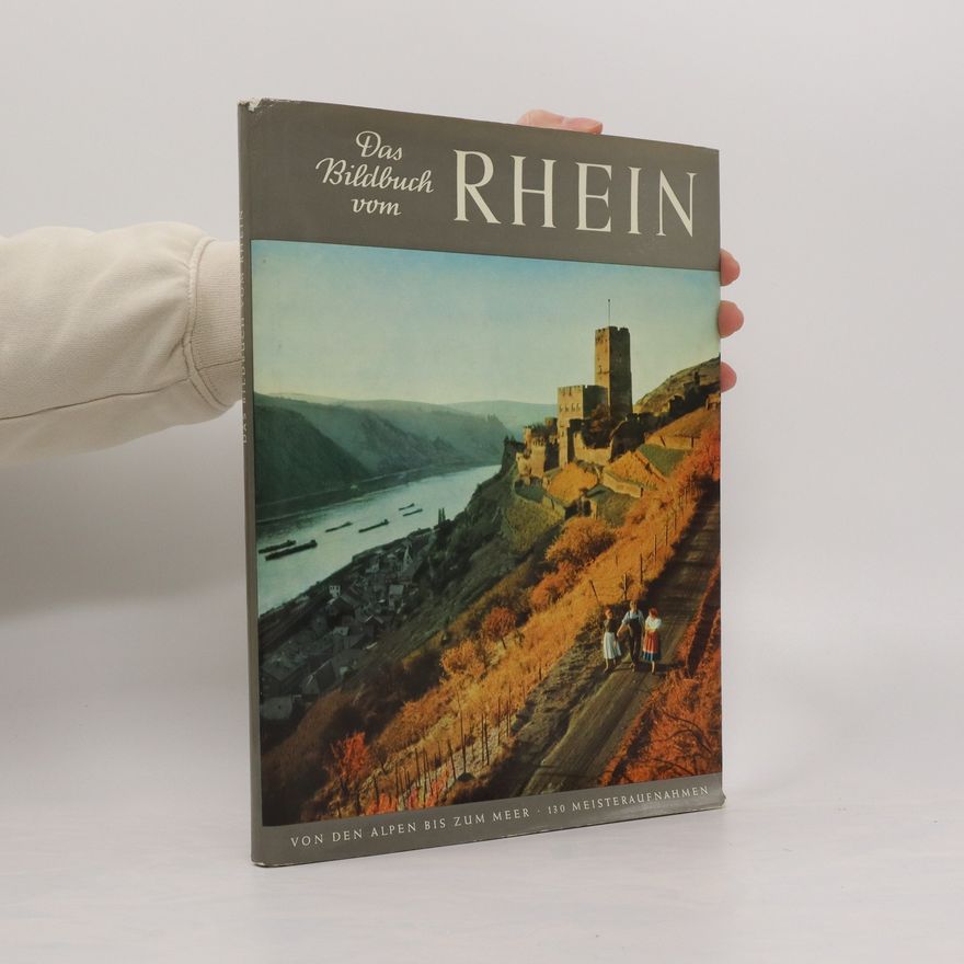 Autorenkollektiv Das Bildbuch von Rhein