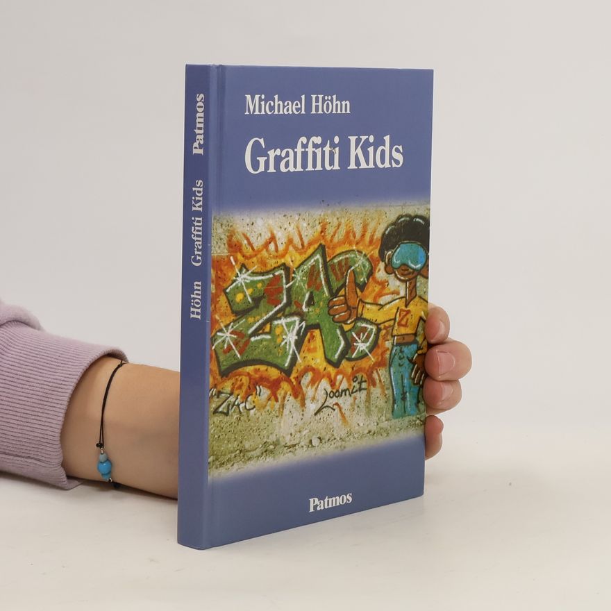 Michael Höhn Graffiti Kids