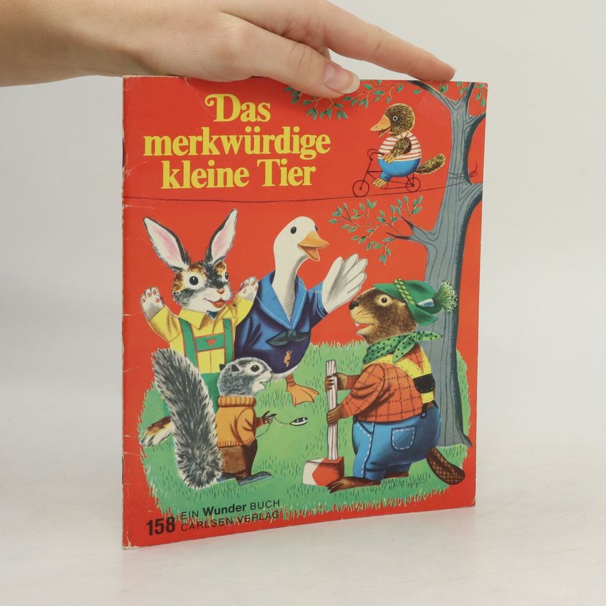 Autorenkollektiv Ein Wunder Buch Nr. 158. Das merkwürdige kleine TIer