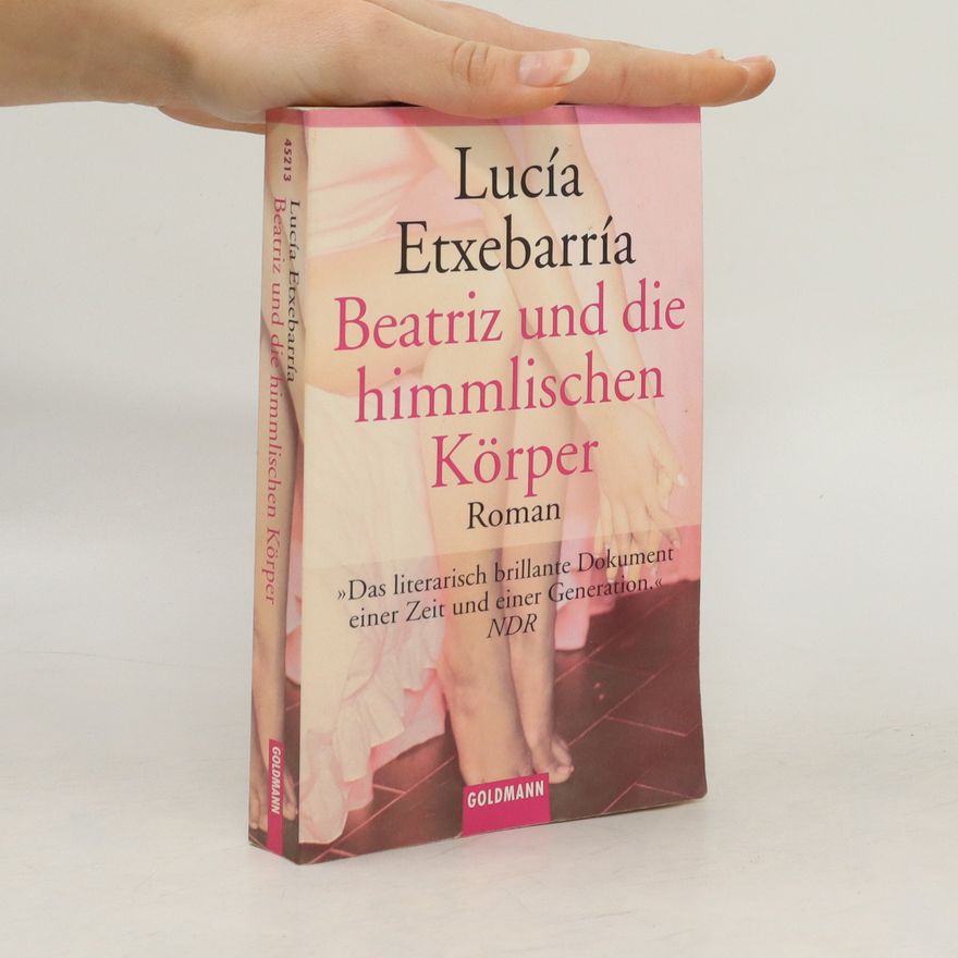 Lucía Etxebarria Beatriz und die himmlischen Körper