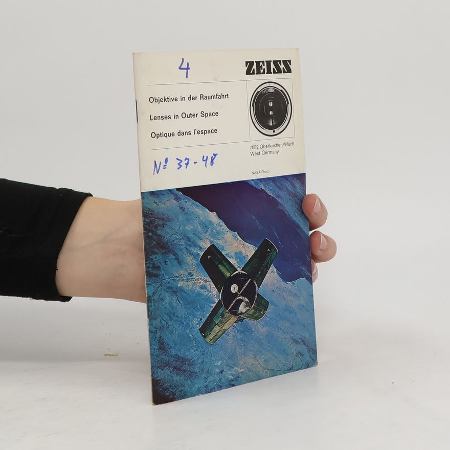 Autorenkollektiv Objektive in der Raumfahrt Lenses in Outer Space