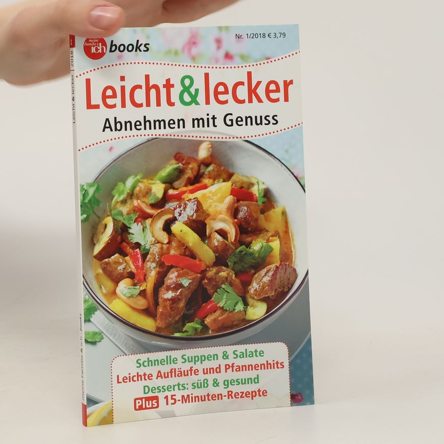 Autorenkollektiv Leicht & lecker 1/2018