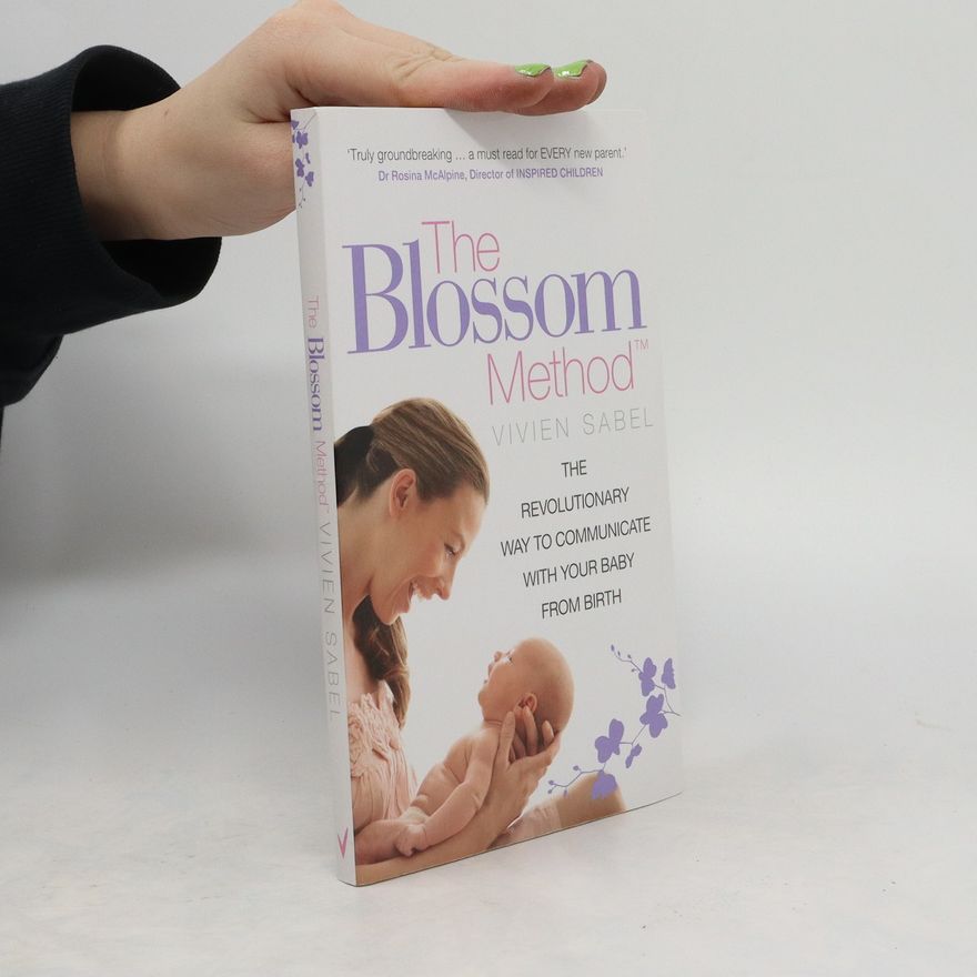 Vivien Sabel The Blossom Method