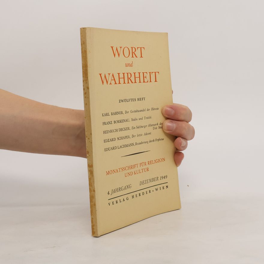 Kolektiv autorů Wort und Wahrheit 12/1949. Monatsschrift für Religion und Kultur