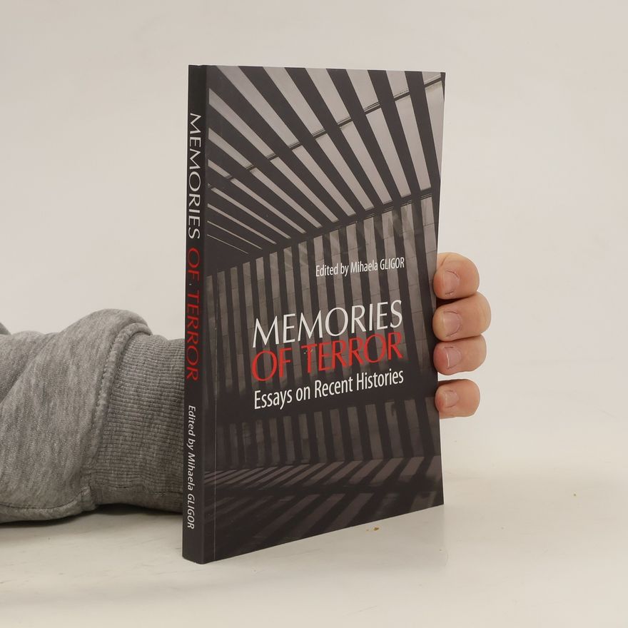 Mihaela Gligor Memories of Terror