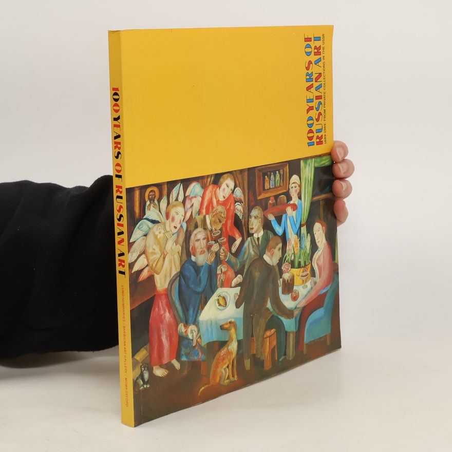 Autorenkollektiv 100 years of Russian art