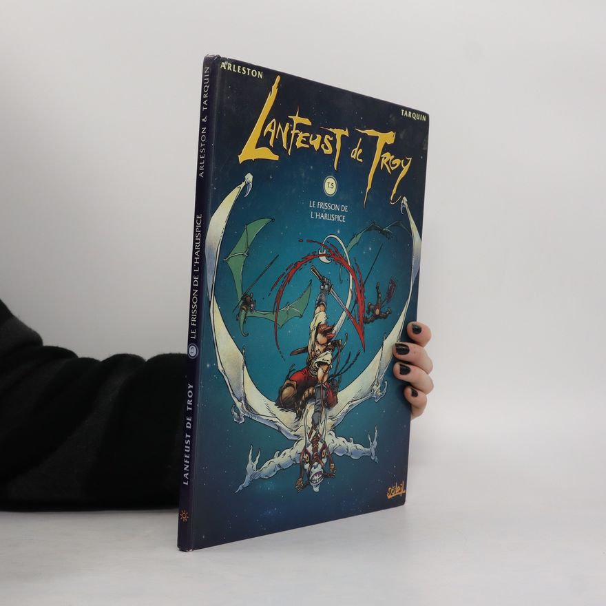 Didier Tarquin Lanfeust de Troy, tome 5. Frisson de l'Haruspice